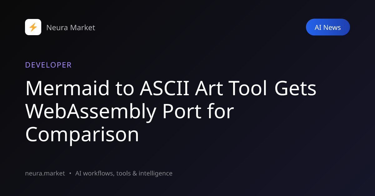 Mermaid to ASCII Art Tool Gets WebAssembly Port for Comparison